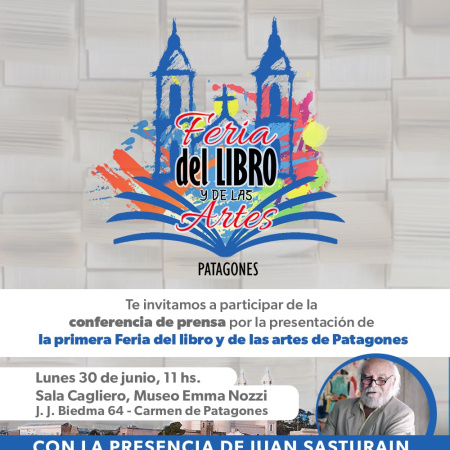 Lanzan la primera Feria del Libro y las Artes de Patagones: será el 14, 15 y 16 de agosto en el Colegio San José